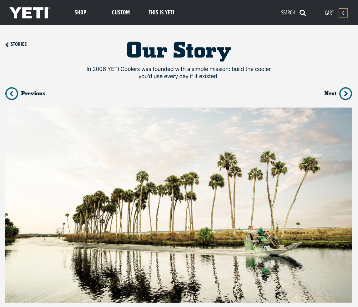 Yeti uses storytelling in their marketing to share adventure and good times